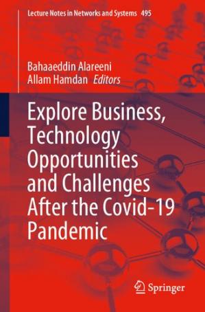 Book cover: Explore business, technology opportunities and challenges after the covid-19 pandemic