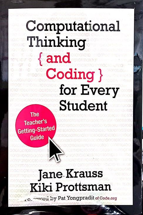 Book cover: Computational thinking and coding for every student : the teacher's getting-started guide