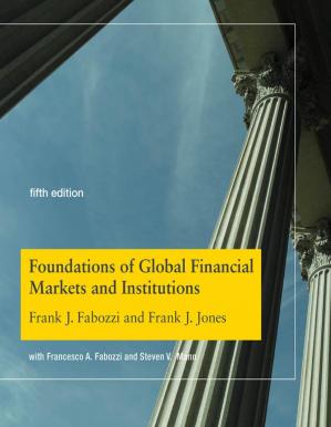 Book cover: Foundation of global financial markets and institutions