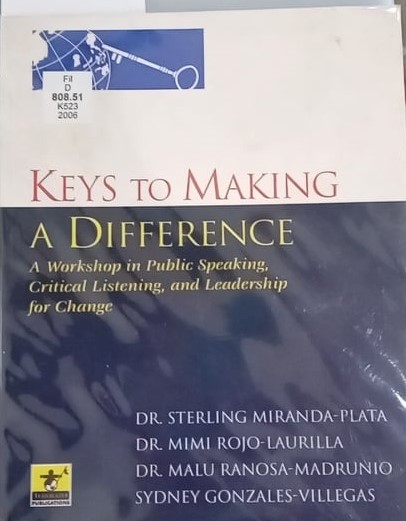 Book cover: Keys to making a difference: a workshop in public speaking, critical listening, and leadership for change
