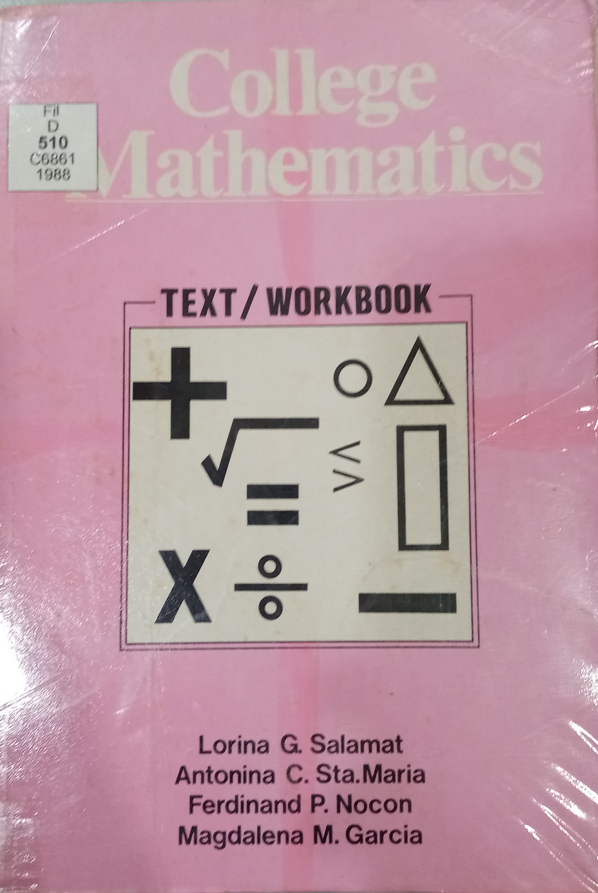 Book cover: College mathematics : text/workbook