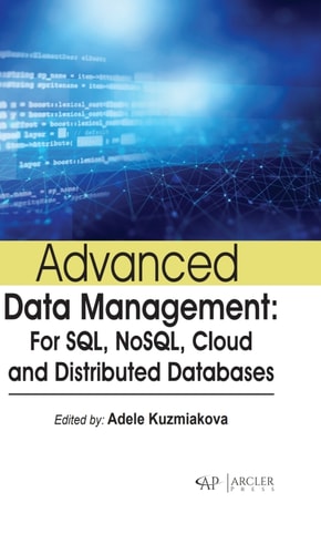 Book cover: Advanced data management : for sql, nosql, cloud and distributed databases