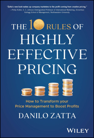 Book cover: The 10 Rules of highly effective pricing : how to transform your price management to boost profits