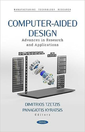 Book cover: Computer-aided design : advances in research and applications