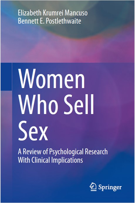 Book cover: Women who sell sex : a review of psychological research with clinical implications