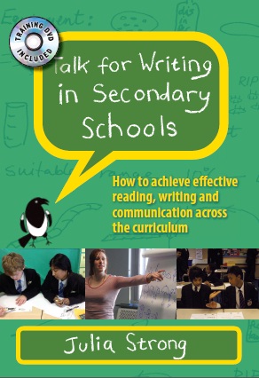 Book cover: Talk for writing in secondary schools : how to achieve effective reading, writing and communication across the curriculum