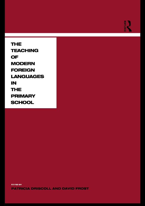 Book cover: The Teaching of modern foreign languages in the primary school