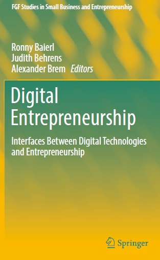 Book cover: Digital entrepreneurship interfaces between digital technologies and entrepreneurship