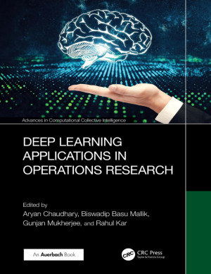 Book cover: Deep learning applications in operations research