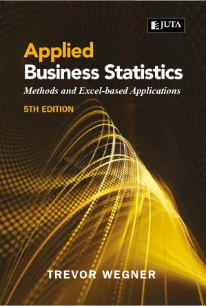 Book cover: Applied business statistics : methods and excel-based applications