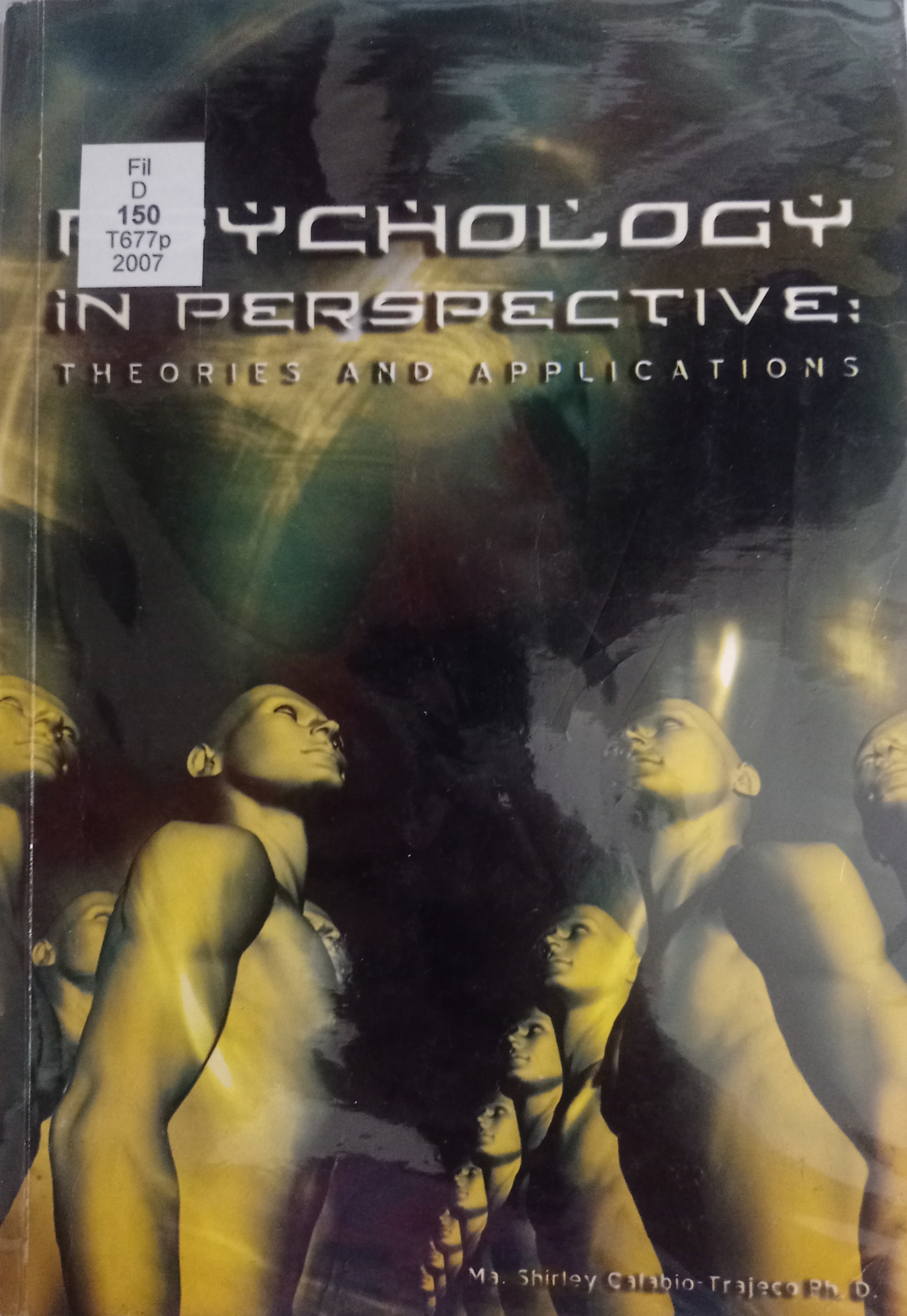 Book cover: Psychology in perspective: theories and applications