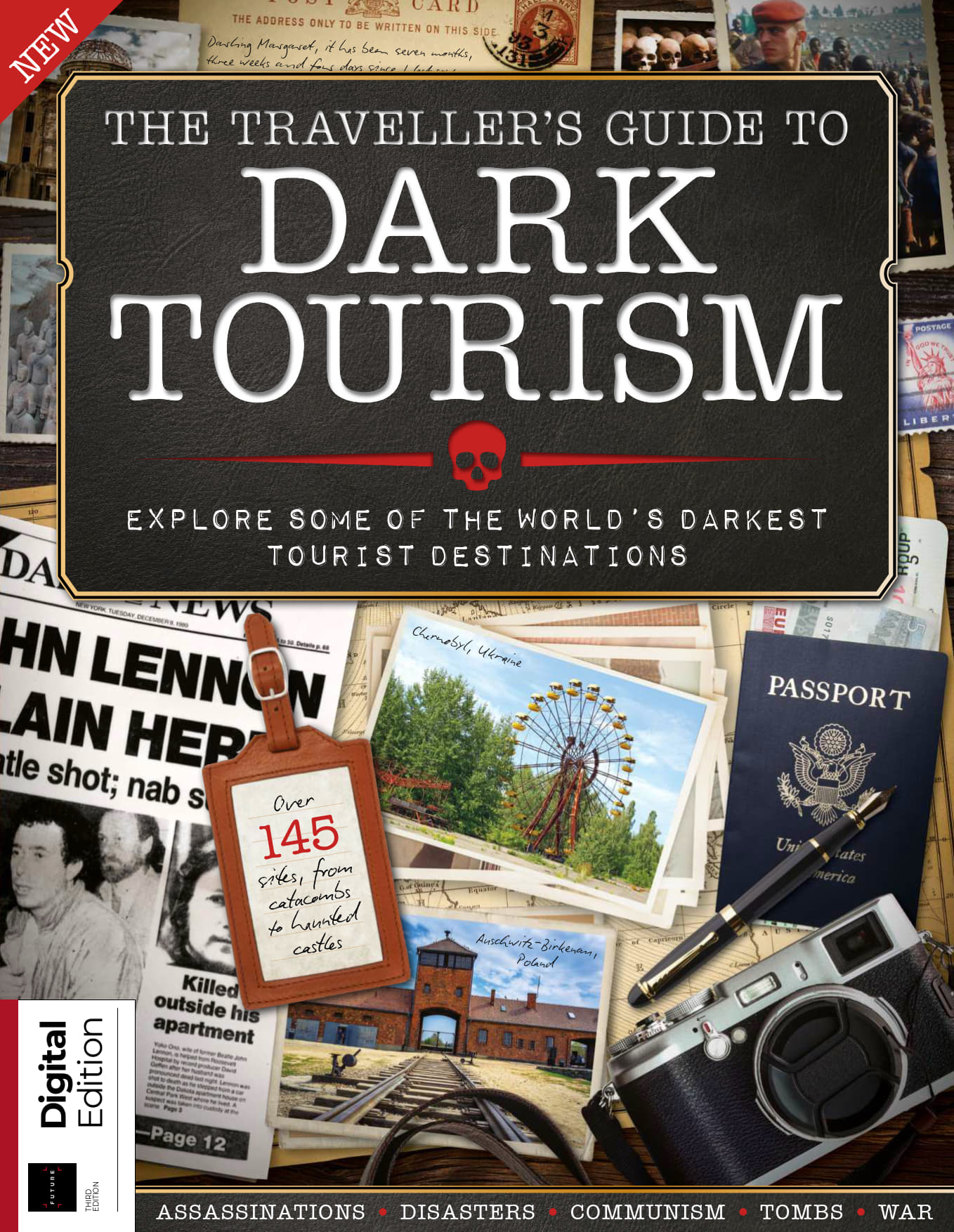 Book cover: The Traveller’s guide to dark tourism : explore some of the worlds darkest  tourist destinations