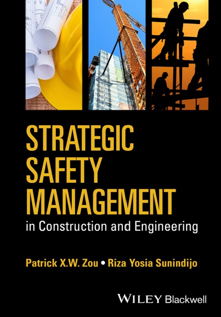 Book cover: Strategic safety management in construction and engineering