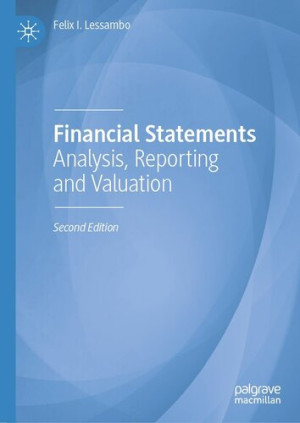 Book cover: Financial statements : analysis, reporting and valuation