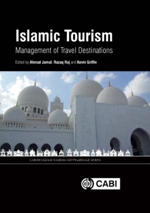Book cover: Islamic tourism : management of travel destinations