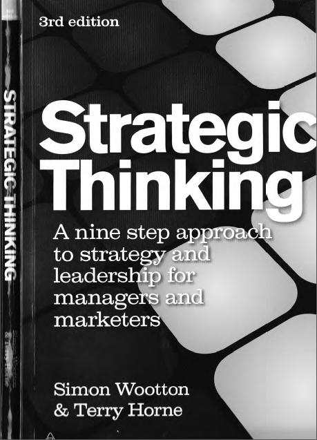 Book cover: Strategic thinking : a nine step approach to strategy and leadership for managers and marketers