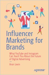 Book cover: Influencer marketing for brands : what youtube and I stagram can teach you about the future of digital advertising