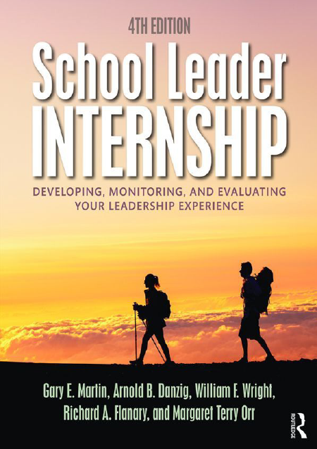 Book cover: School leader internship : developing, monitoring, and evaluating your leadership experience