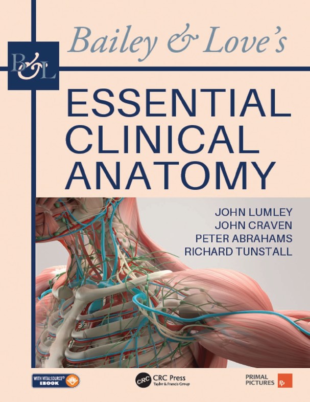 Book cover: Bailey & love's essential clinical anatomy