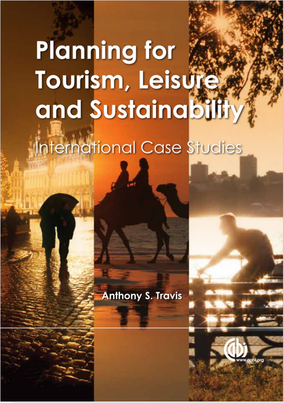 Book cover: Planning for tourism, leisure and sustainability: international case studies.