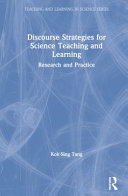 Book cover: Discourse strategies for science teaching and learning :  research and practice