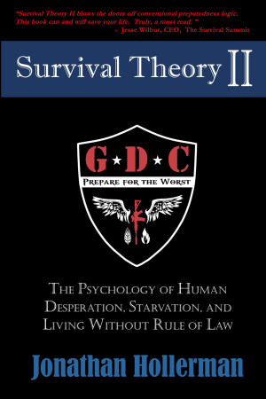 Book cover: Survival theory ii the psychology of human desperation, starvation, and living without rule of law