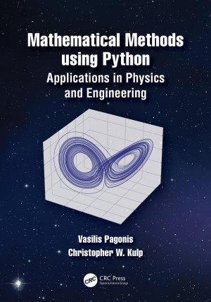 Book cover: Mathematical methods using python : applications in physics and engineering