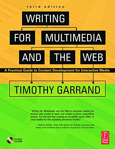 Book cover: Writing for multimedia and the Web : a practical guide to content development for interactive media