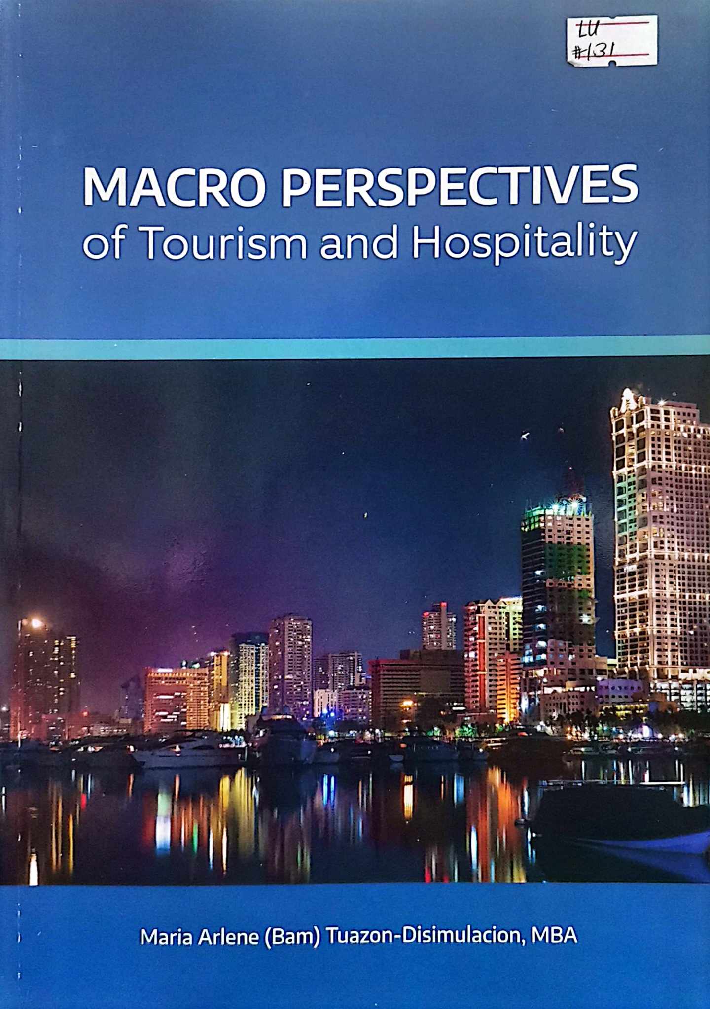 Book cover: Macro perspectives of tourism and hospitality