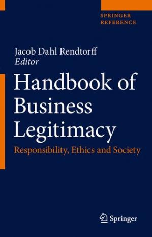 Book cover: Handbook of business legitimacy : responsibility, ethics and society