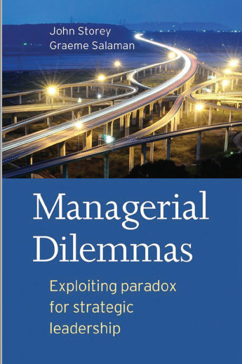 Book cover: Managerial dilemmas : exploiting paradox for strategic leadership