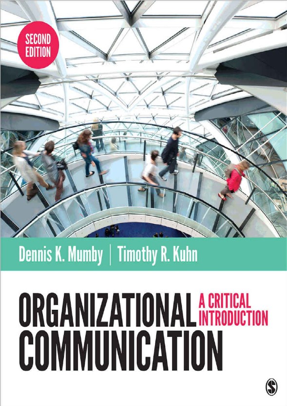 Book cover: Organizational communication: a critical introduction.