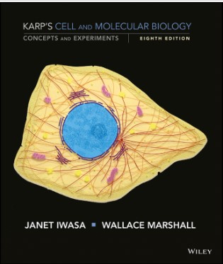 Book cover: Karp's cell and molecular biology: concepts and experiments