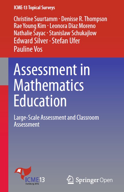 Book cover: Assessment in mathematics education : large-scale assessment and classroom assessment