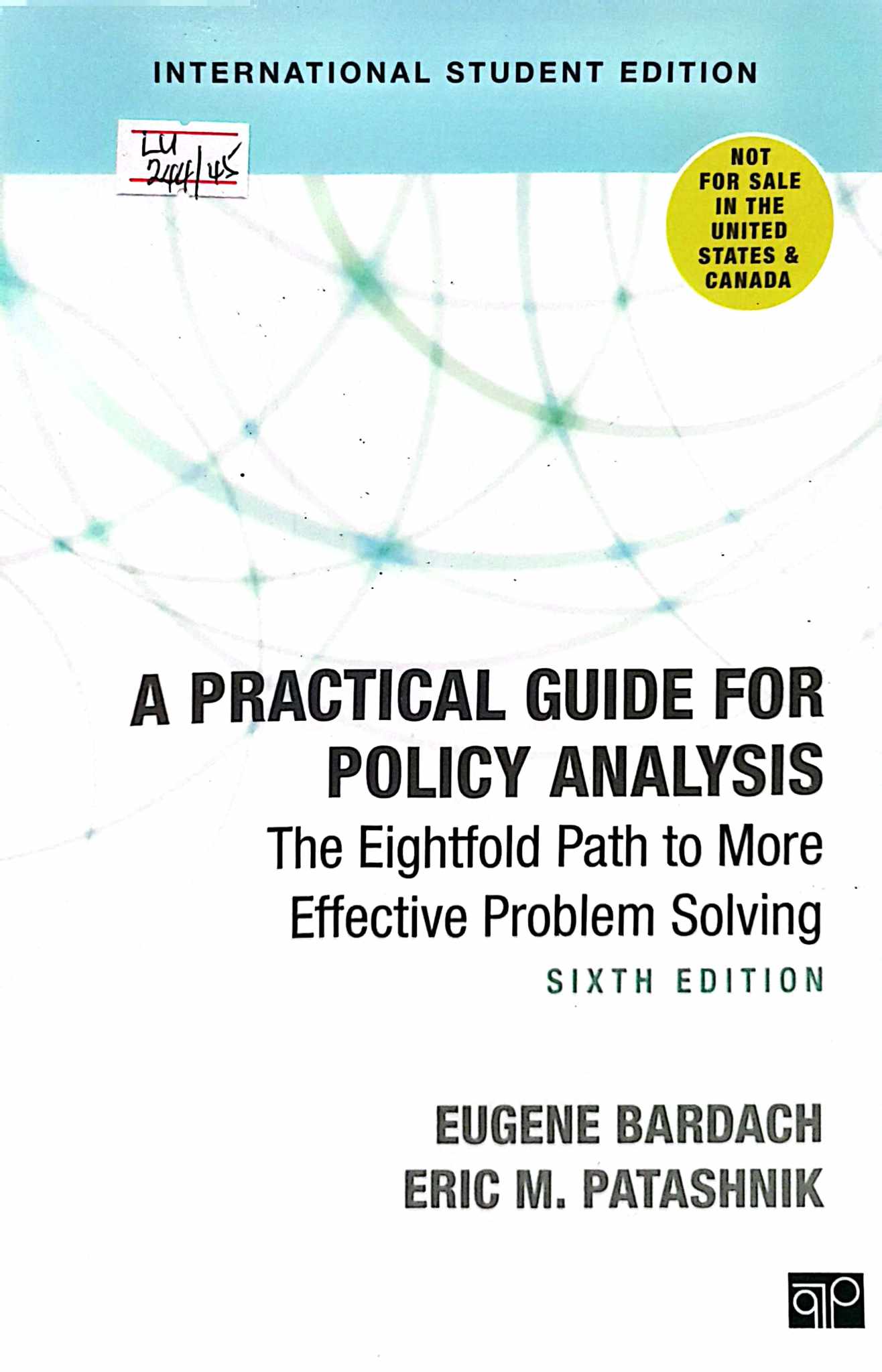 Book cover: A Practical guide for policy analysis : the eightfold path to more effective problem solving