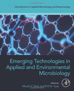 Book cover: Emerging technologies in applied and environmental microbiology : developments in applied microbiology and biotechnology