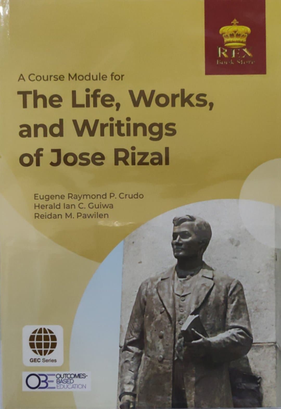 Book cover: A Course module for the life, works, and writings of Jose Rizal