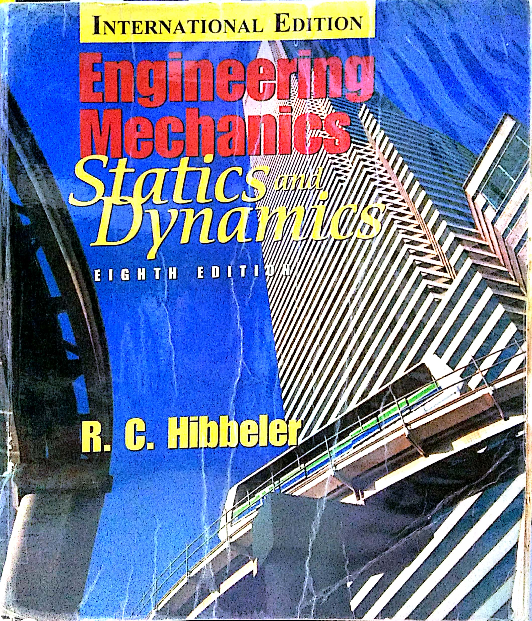 Book cover: Engineering mechanics, statics and dynamics.