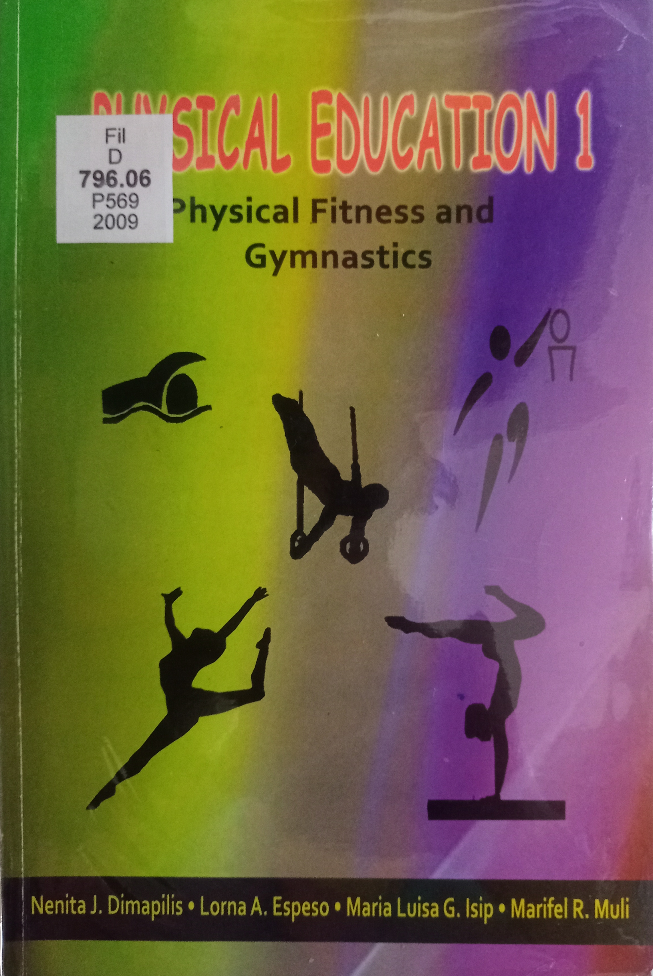Book cover: Physical education I: physical fitness and gymnastics