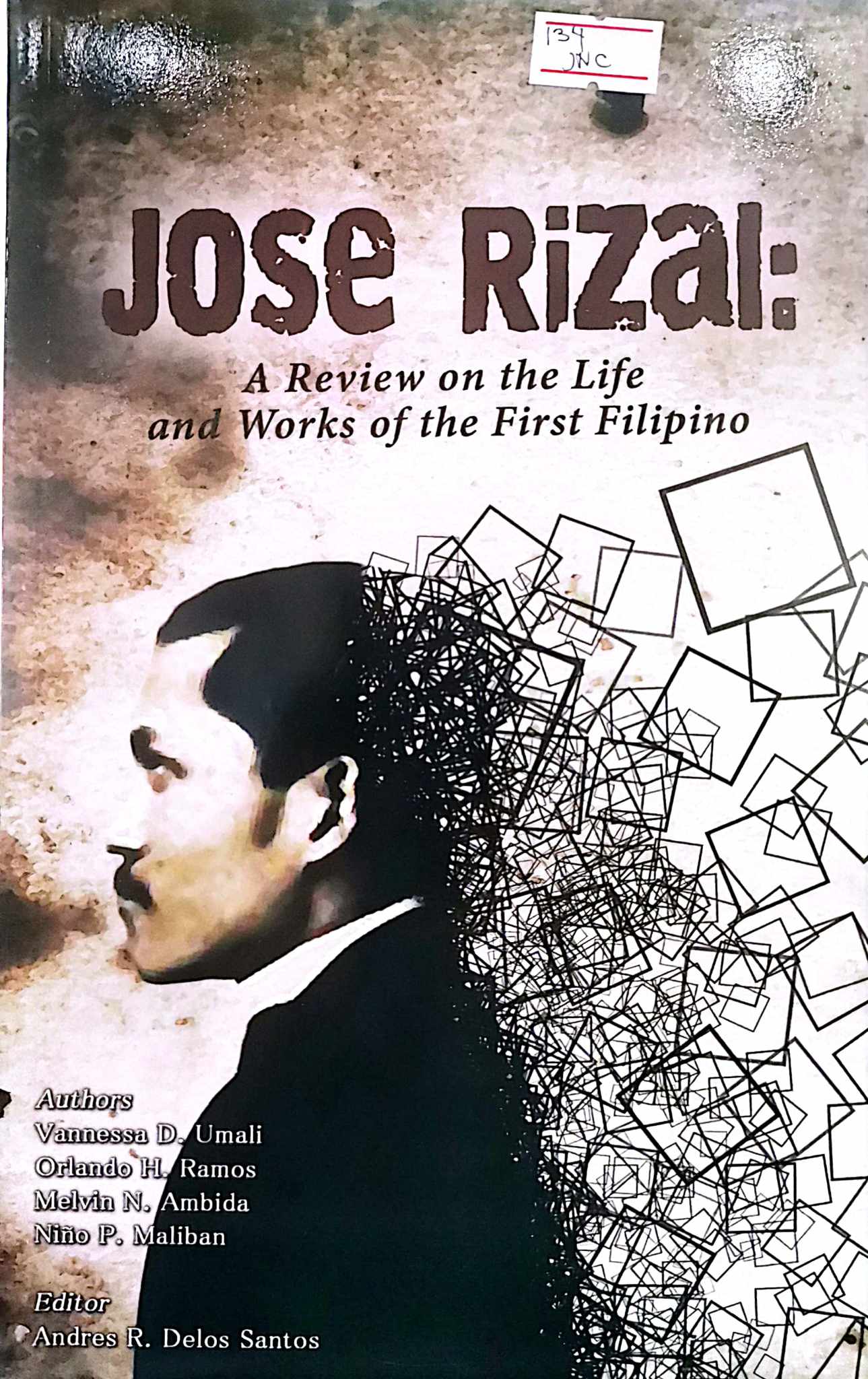Book cover: Jose Rizal : a review on the life and works of the first Filipino