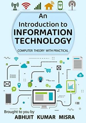 Book cover: An Introduction to information technology : computer theory