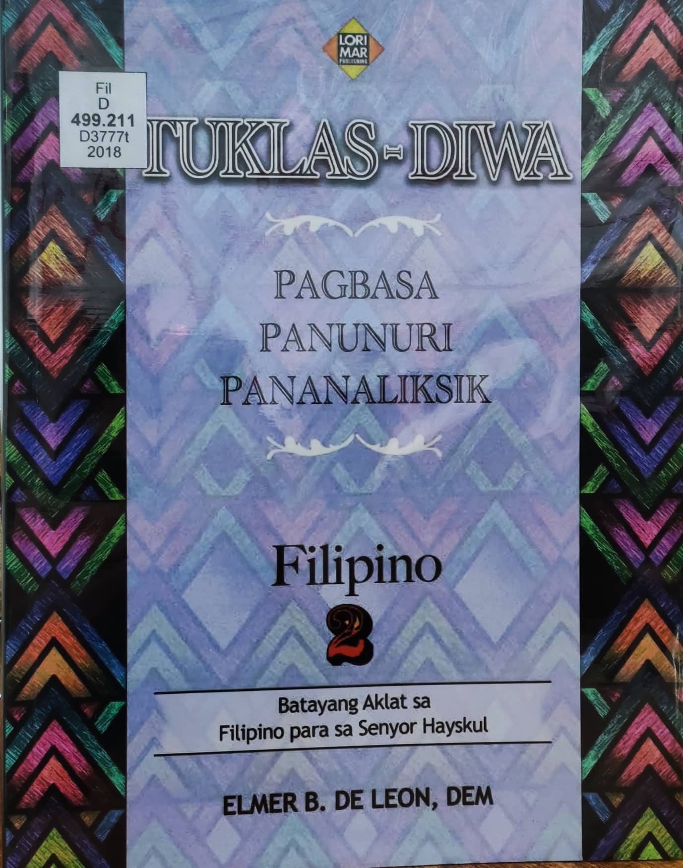 Book cover: Tuklas-diwa: pagbasa, panunuri, pananaliksik Filipino 2.