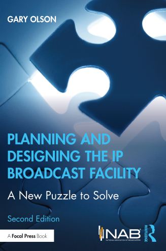Book cover: Planning and designing the IP broadcast facility: a new puzzle to solve.