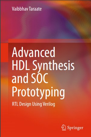 Book cover: Advanced HDL synthesis and SOC prototyping: RTL design using Verilog