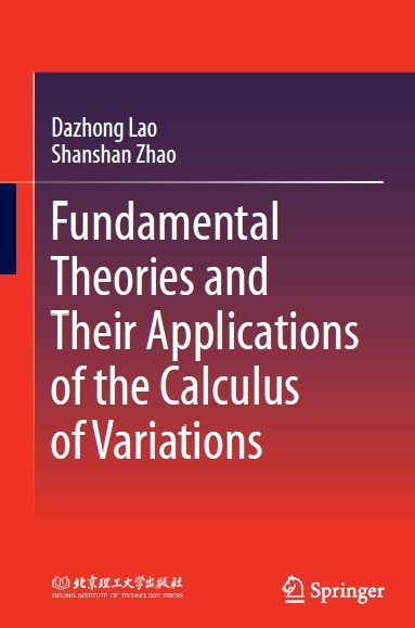 Book cover: Fundamental theories and their applications of the calculus of variations