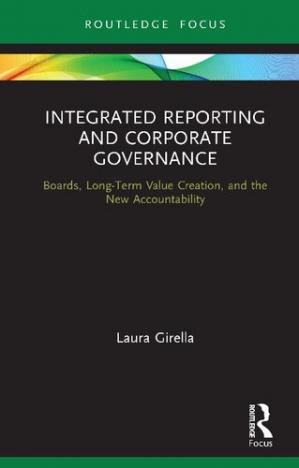 Book cover: Integrated reporting and corporate governance : boards, long-term value creation, and the new accountability