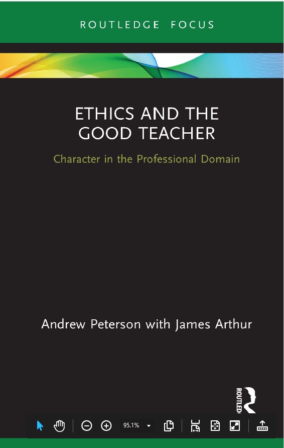 Book cover: Ethics and the good teacher : character in the professional domain