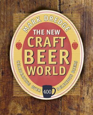 Book cover: The New craft beer world : celebrating over 400 delicious beers