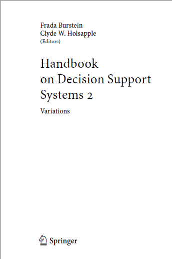 Book cover: Handbook on decision support systems 2 : variations