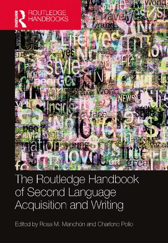 Book cover: The Routledge handbook of second language acquisition and writing